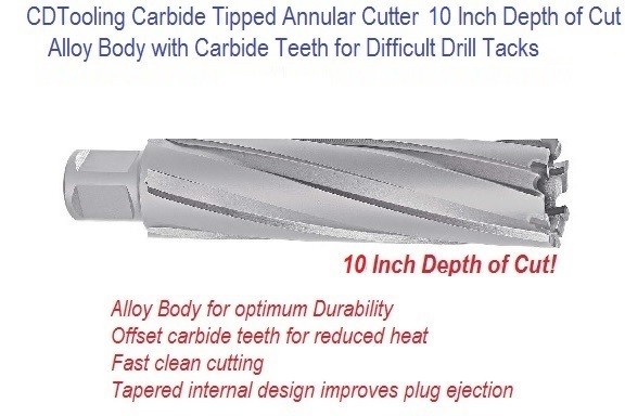1.50 Inch 38.10mm Cutting Diameter x 10 Depth of Cut Carbide Tipped Annular Cutter ID 7800-1.50X10